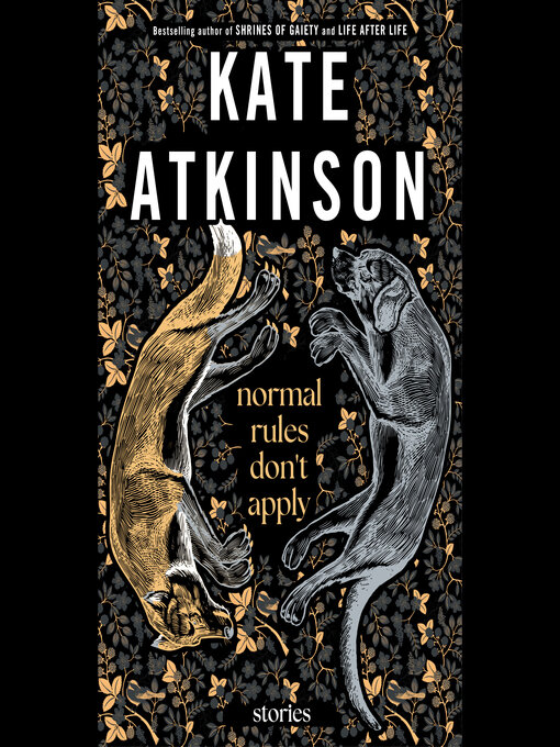 Title details for Normal Rules Don't Apply by Kate Atkinson - Wait list